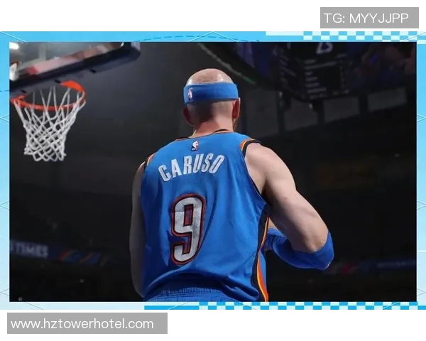 亚历克斯卡鲁索的篮球之路与职业生涯的辉煌成就探析